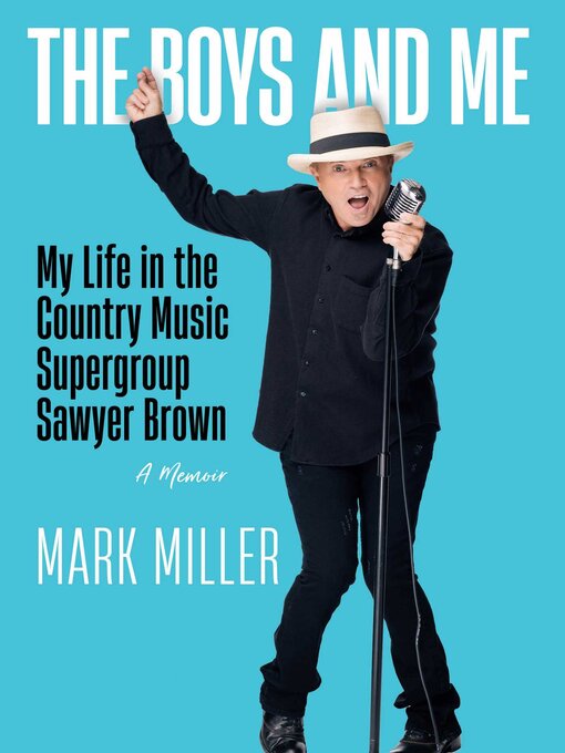 Title details for The Boys and Me by Mark Miller - Available